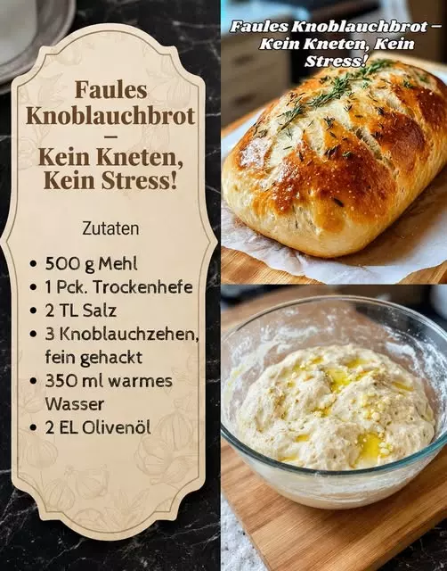 Müheloses Knoblauchbrot: Ein Rezept ohne Kneten